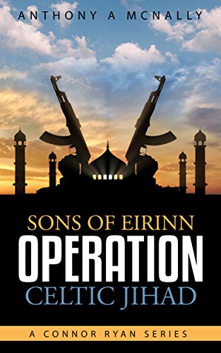 Sons of Eirinn – By Tony McNally